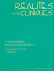 Thérapeutique des dents traumatisées