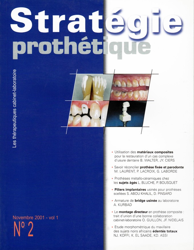 Stratégie Prothétique - Vol. 1 n° 2 - Novembre 2001
