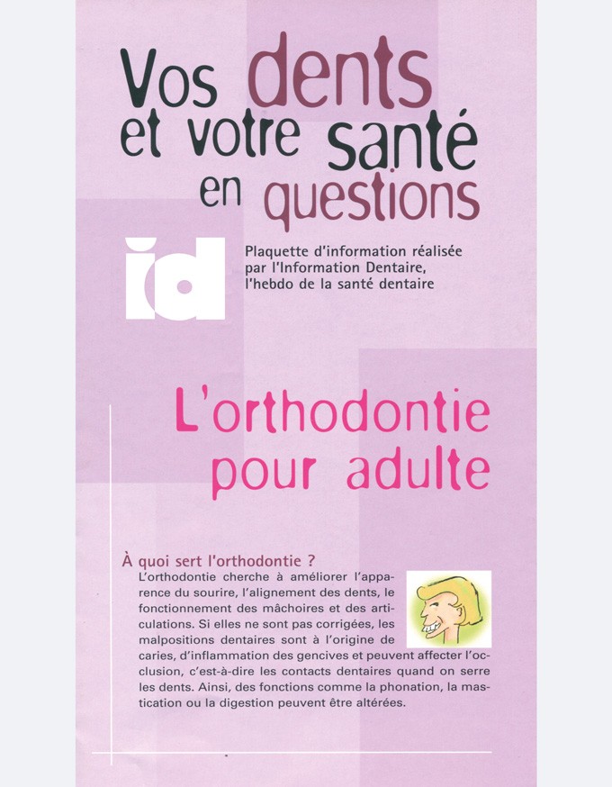 Fiche Patient : L'orthodontie pour adulte