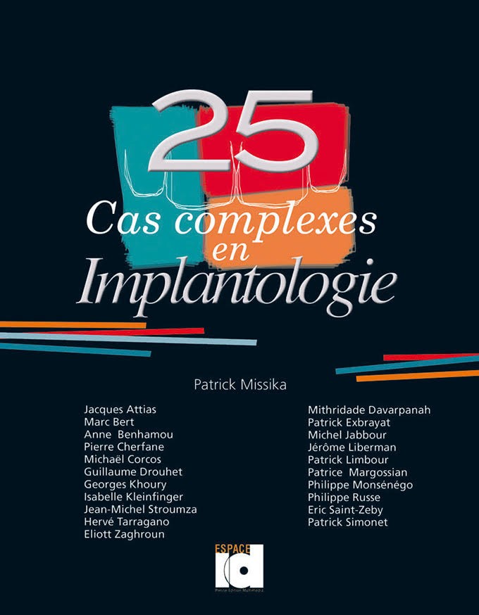 25 cas complexes  en Implantologie