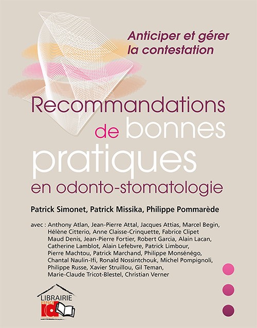 Recommandations de bonnes pratiques en odonto-stomatologie