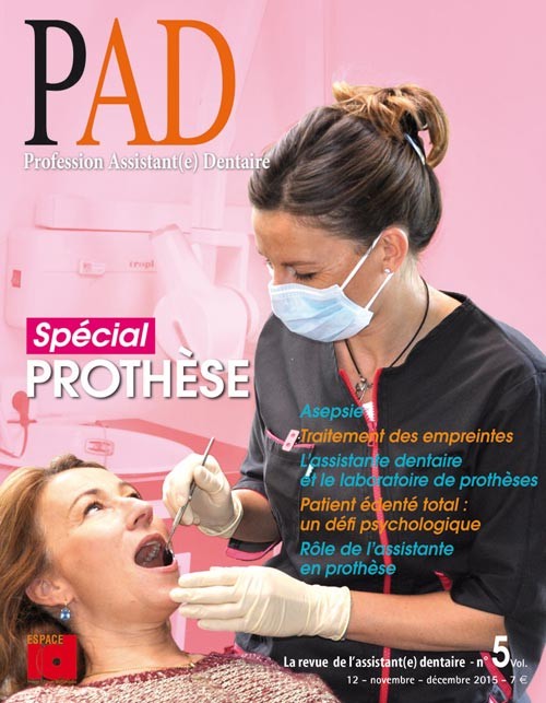 PAD n°5- Novembre Décembre  2015 - Spécial Prothèse