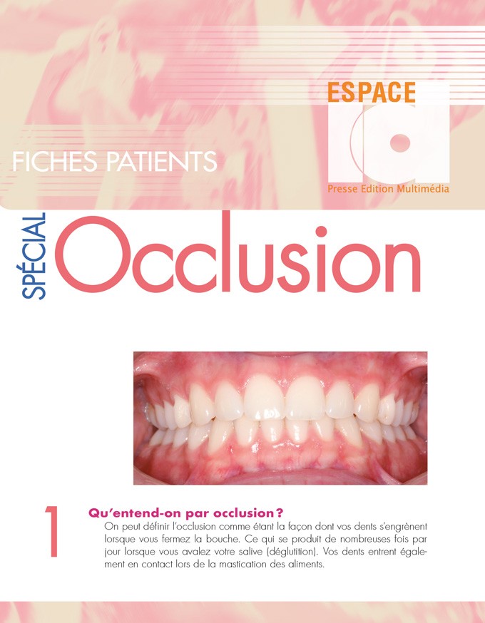 Fiche patient : Spécial Occlusion