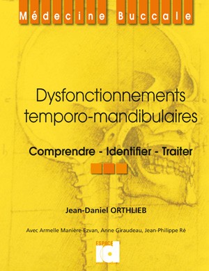 Dysfonctionnements temporomandibulaires