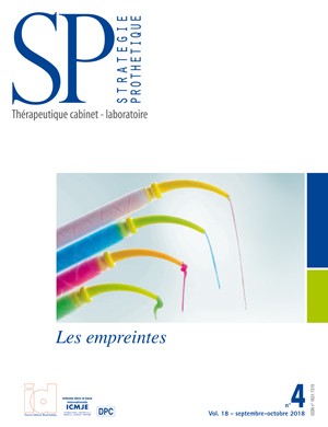 Stratégie Prothétique vol 18 n°4 - Les empreintes