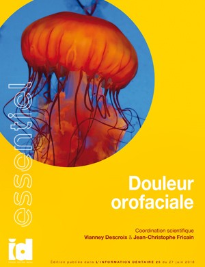 L'essentiel - Douleur orofaciale