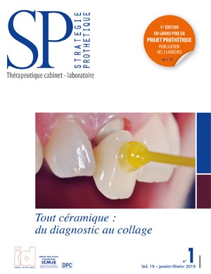 Stratégie Prothétique vol 19 n1 - Tout céramique : du diagnostic au collage