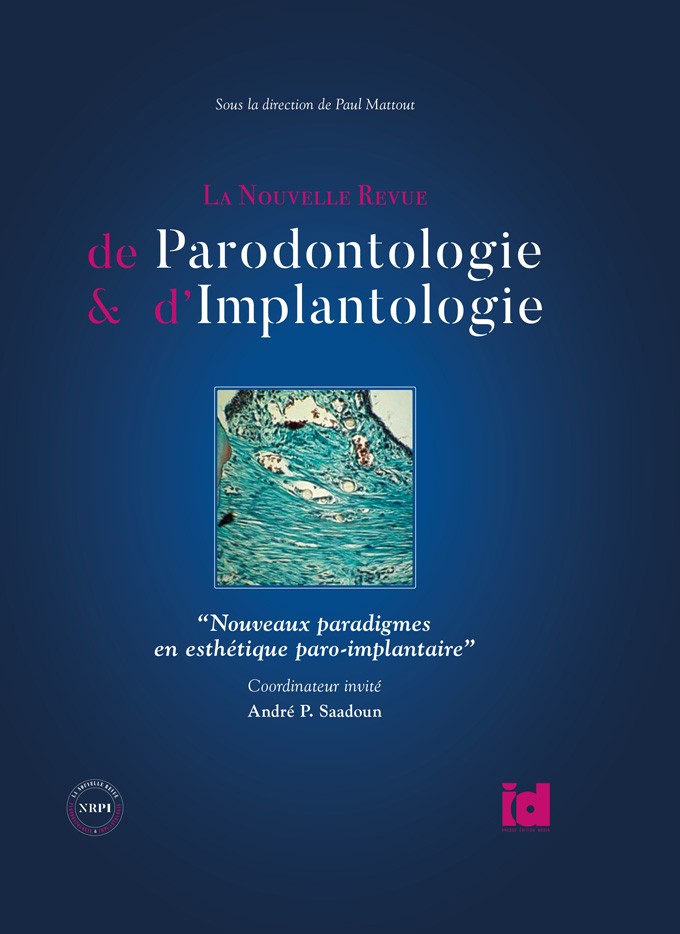 NRPI - Tome 5 - Nouveaux paradigmes en esthétique paro-implantaire