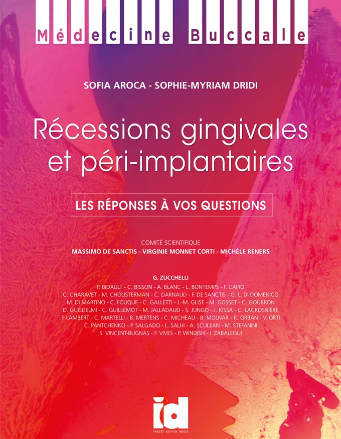 Récessions gingivales et péri-implantaires
